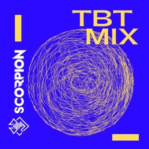 TBT Mix - DJ Scorpion